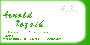 arnold kozsik business card